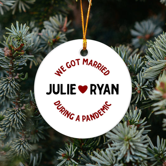 Personalized Married Ornament - Gift for the Couple - Married During Pandemic Gift - Our First Christmas Together OR49